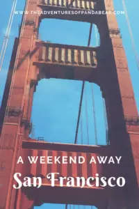 What to do in SF, if you only have a weekend? 2-3 day itineraries for various cities courtesy of my new monthly series "A Weekend Away." #ThingsToDo #SanFrancisco #WeekendItinerary #AWeekendAway #California