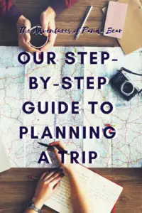 Our Step by Step Guide to Planning a Trip. Learn how we manage to fit in a packed and detailed itinerary into trips ranging from a short weekend trip to a month long vacation in 6 short steps. We'll teach you how we plan and organize our trips, when we book our lodgings and flights, and how we plan our sights to see. #TripPlanning #Travel #HowTo #Organization
