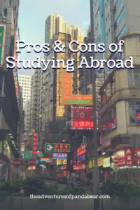 Pros & Cons of Studying Abroad | Advantages and Disadvantages of Studying or Living Abroad; Culture Clash, Homesickness, Finances, Priceless Experiences, Life Changing Experiences, Wanderlust, Different Experiences, Learn Another Language, Promote Independence, Day Trips, Weekend Trips, Holiday Trips, Transferable Coursework, New Friends, Crazy Stories, Graduation, Friendships & Relationships, Travel Withdrawals #Student #StudyAbroad #ExchangeStudent #EducationAbroad #Travel